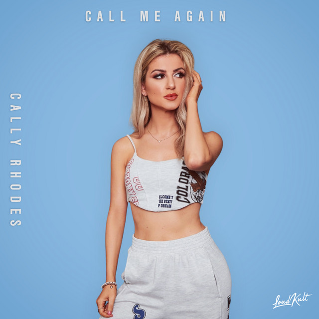 Call Me Again By Cally Rhodes